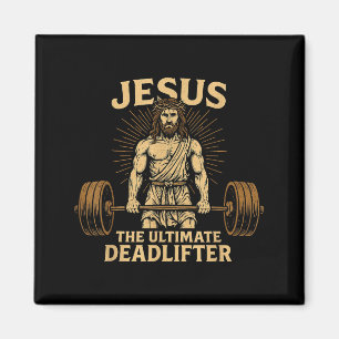 Jesus The Deadlifter Christian Fitness  Magnet
