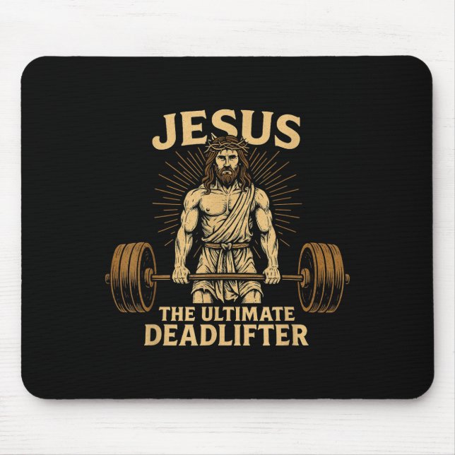 Jesus The Deadlifter Christian Fitness  Mouse Mat (Front)