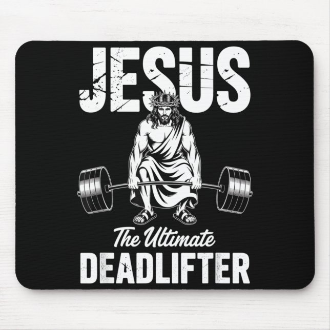 Jesus The Deadlifter Funny Christian Gym Pun  Mouse Mat (Front)
