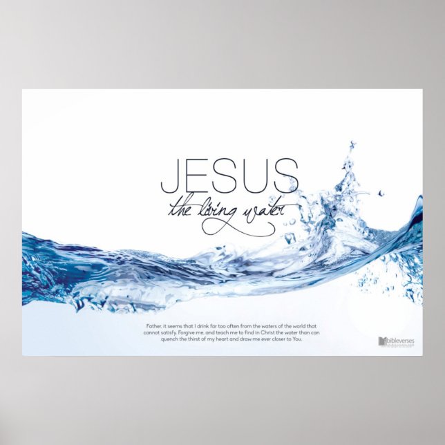 Jesus, The Living Water Poster (Front)