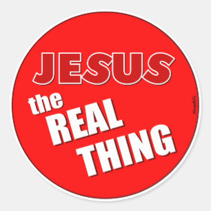 Jesus: the Real Thing Classic Round Sticker