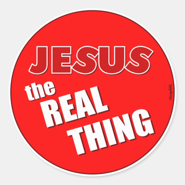 Jesus: the Real Thing Classic Round Sticker (Front)