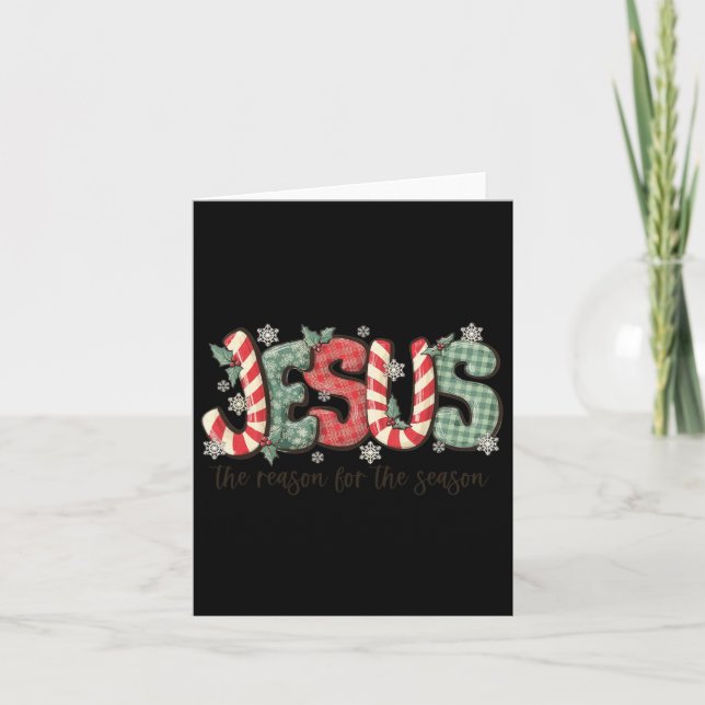 Jesus The Reason For The Season Christian Christma Card (Front)