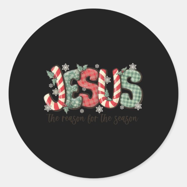 Jesus The Reason For The Season Christian Christma Classic Round Sticker (Front)