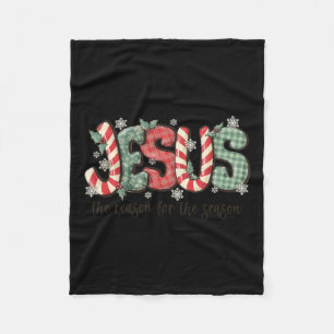 Jesus The Reason For The Season Christian Christma Fleece Blanket