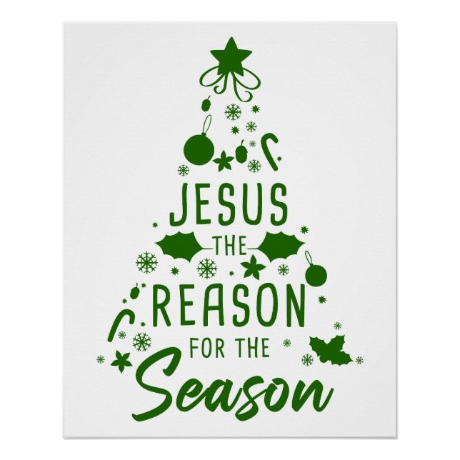 Jesus The Reason For The Season – Christmas Faith  Poster (Front)