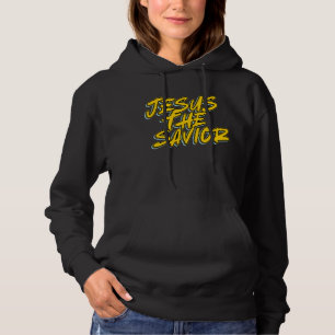 JESUS THE SAVIOR HOODIE
