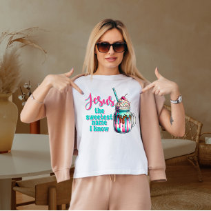 Jesus the sweetest name I know  T-Shirt
