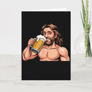 Jesus The Ultimate Beer Chugger _ Funny Christian  Card