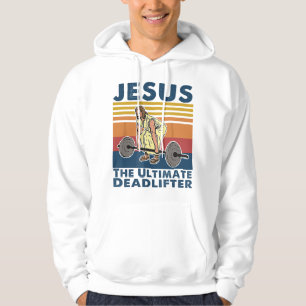 Jesus The Ultimate Deadlifter Fitness Vintage Hoodie