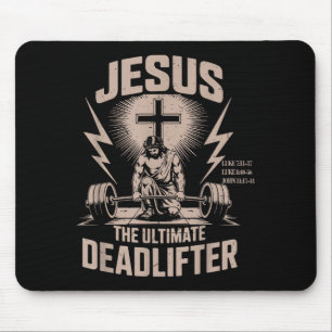 Jesus The Ultimate Deadlifter Funny Christian Gym Mouse Mat