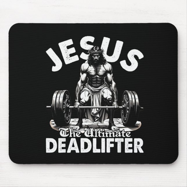 Jesus The Ultimate Deadlifter Jesus Deadlifting Ch Mouse Mat (Front)