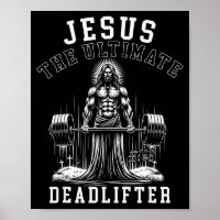 Jesus The Ultimate Deadlifter - Jesus Deadlifting