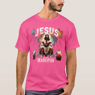 Jesus The Ultimate Deadlifter Retro Christian Jesu T-Shirt