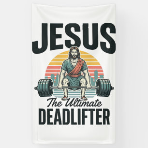 Jesus The Ultimate Deadlifter Vintage Banner