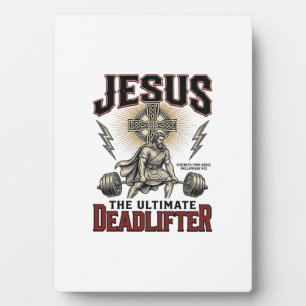 Jesus The Ultimate Deadlifter Vintage Christian Sh Plaque