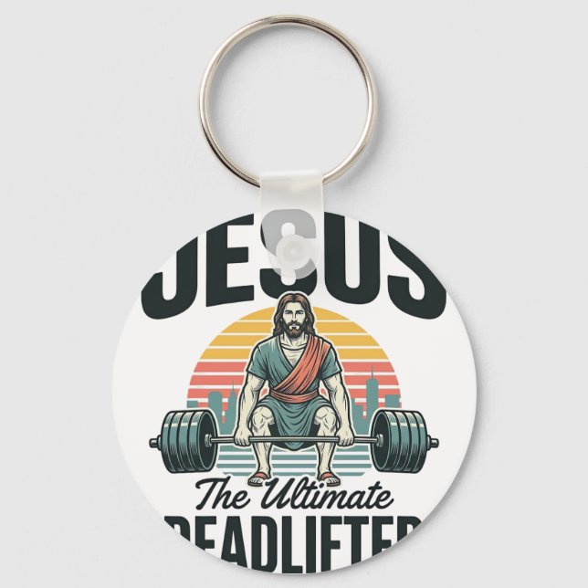 Jesus The Ultimate Deadlifter Vintage Key Ring (Front)