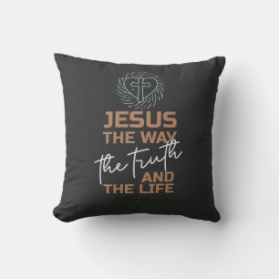 Jesus The Way The Truth And The Life Cushion