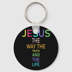 Jesus The Way The Truth And The Life Faith Key Ring