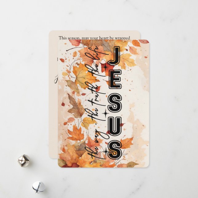 Jesus the Way the Truth the Life Autumn Design Holiday Card (Front/Back In Situ)
