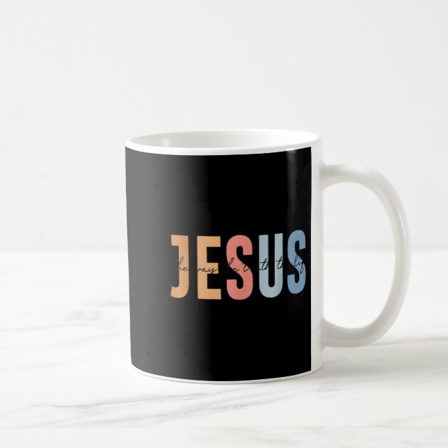 Jesus The Way The Truth The Life Bible Verse  Coffee Mug (Right)