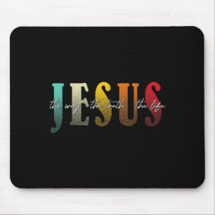 Jesus The Way The Truth The Life Christian Faith Mouse Mat
