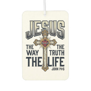 Jesus The Way The Truth The Life Christian Shirt Car Air Freshener