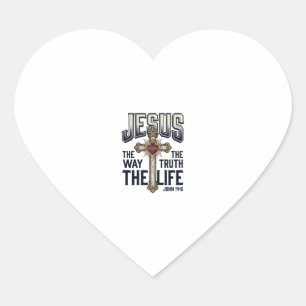 Jesus The Way The Truth The Life Christian Shirt Heart Sticker