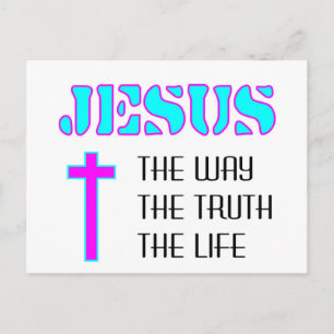 Jesus the way the truth the life postcard