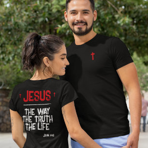 Jesus The Way Truth Life John 14:6 Scripture Dark T-Shirt