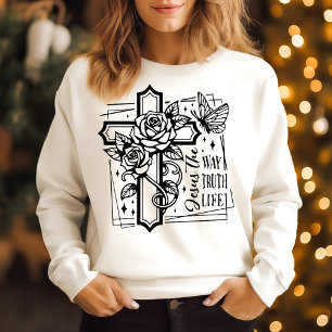 Jesus the way truth life  sweatshirt