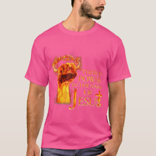 Jesus There Is Power In The Name Of Jesust Funny C T-Shirt