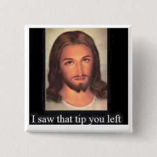 Jesus tips 20% 15 cm square badge