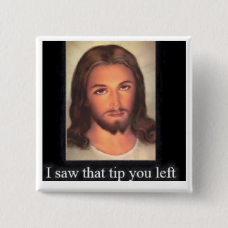 Jesus tips 20% 15 cm square badge