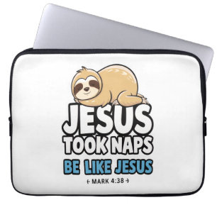 Jesus Took Naps, Funny Sloth Laptop Sleeve