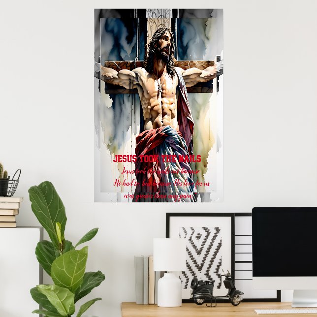 Jesus took the nails poster (Home Office)