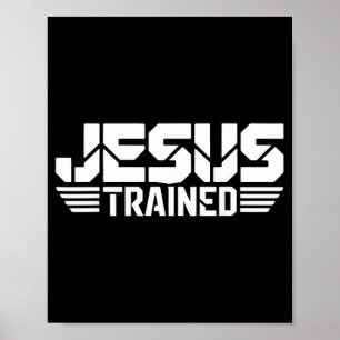 Jesus Trained God Family Wrestling Christian Poster