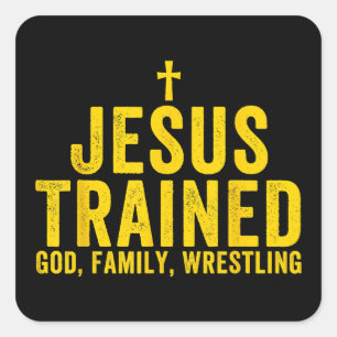 Jesus Trained God Family Wrestling, Christian Wres Square Sticker