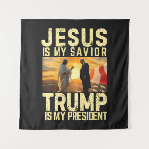 Jesus Trump - Jesus Is My Lord Saviour Tapestry