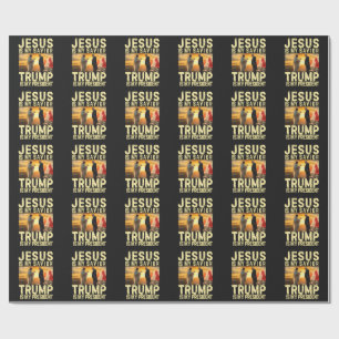 Jesus Trump - Jesus Is My Lord Saviour Wrapping Paper