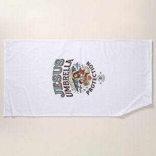 Jesus Umbrella Protection Jesus Umbrella Protectio Beach Towel