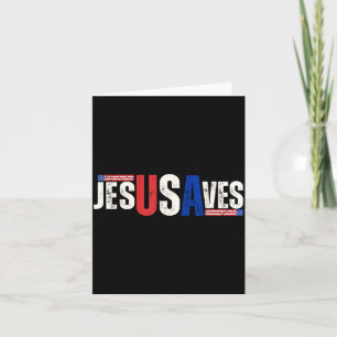 Jesus Usa Saves Patriotic Christian Aamerican Flag Card