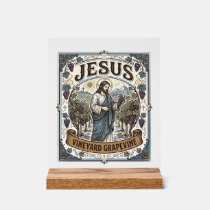 Jesus Vineyard Grapevine Jesus Vineyard Grapevine Acrylic Sign