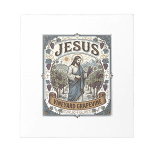 Jesus Vineyard Grapevine Jesus Vineyard Grapevine Notepad
