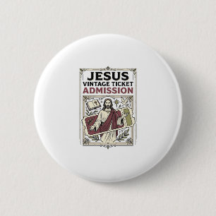Jesus Vintage Ticket Admission Jesus Vintage Ticke 6 Cm Round Badge