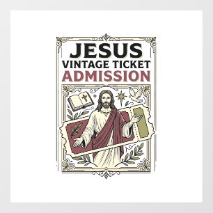 Jesus Vintage Ticket Admission Jesus Vintage Ticke Window Cling