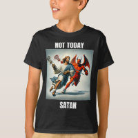Jesus Vs Satan Playing Lacrosse - Not Today Satan