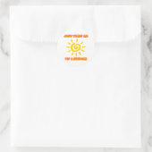 Jesus Wants Me For a Sunbeam Classic Round Sticker (Bag)