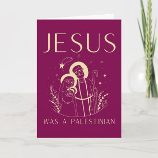 Jesus Was A Palestinian Christmas Card Christian