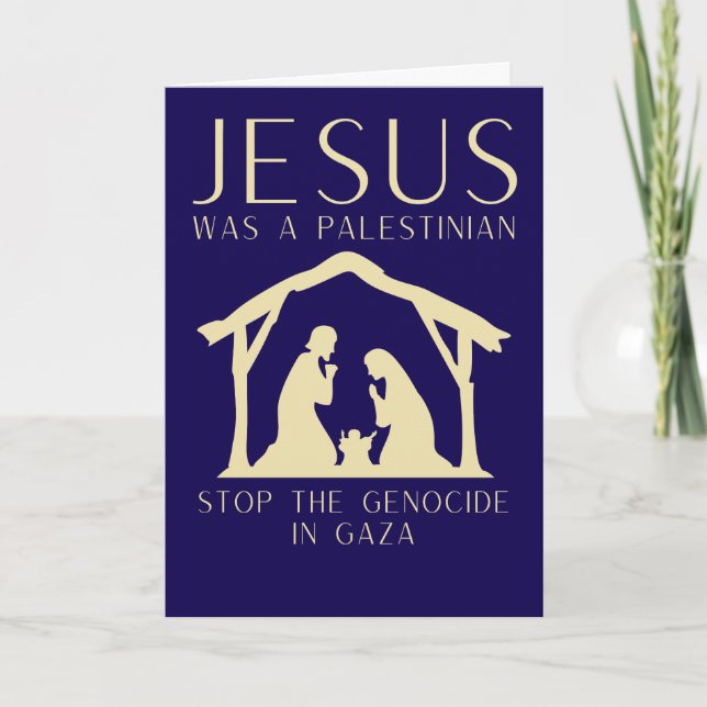 Jesus Was A Palestinian Christmas Gaza  Card (Front)